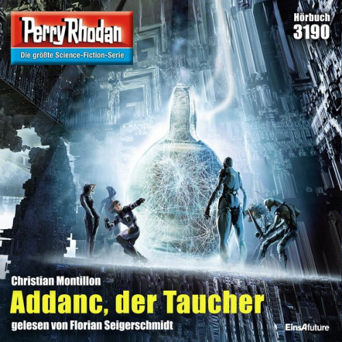 Christian Montillon - Perry Rhodan 3190: Addanc, der Taucher