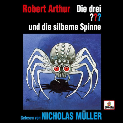 Robert Arthur - Nicholas Müller liest: Die drei ??? und die silberne Spinne