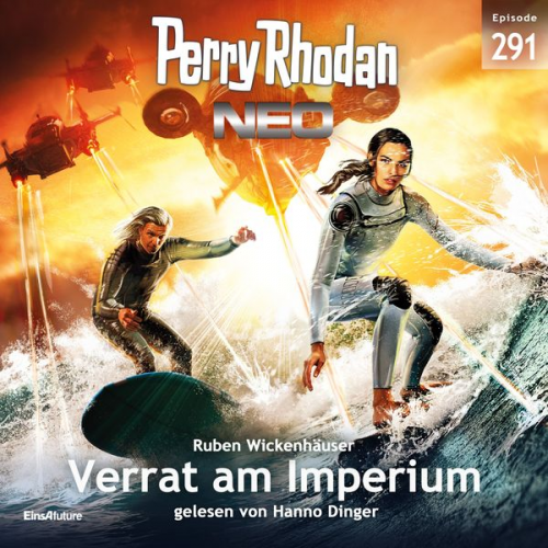 Ruben Wickenhäuser - Perry Rhodan Neo 291: Verrat am Imperium