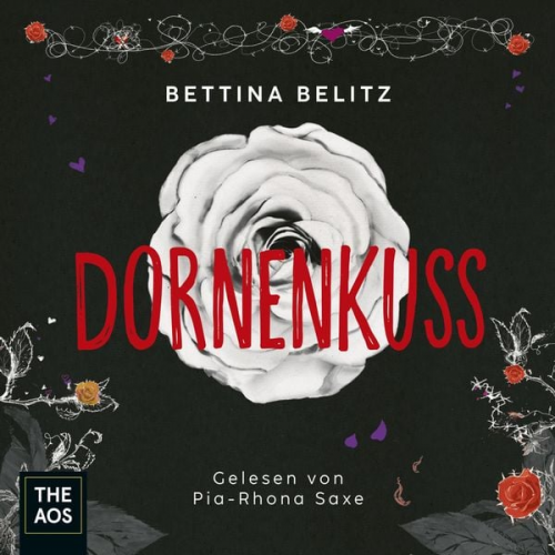 Bettina Belitz - Dornenkuss