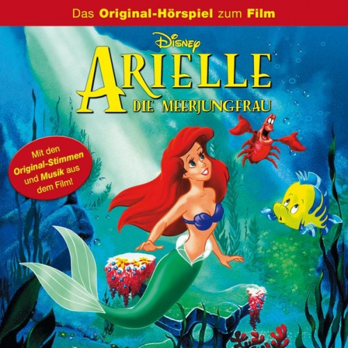 Howard Ashman - Arielle, die Meerjungfrau (Hörspiel zum Disney Film)