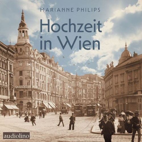 Marianne Philips - Hochzeit in Wien