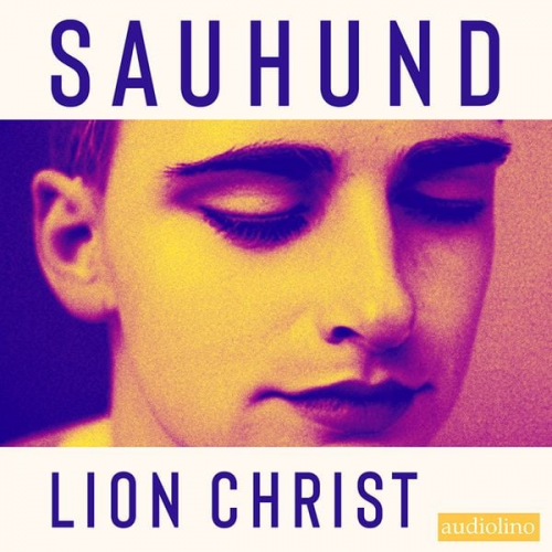 Lion Christ - Sauhund