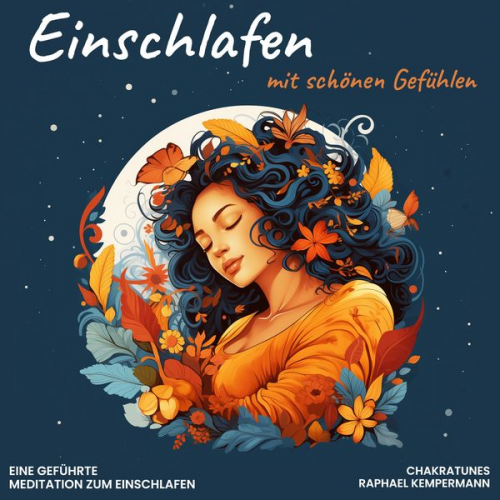 Raphael Kempermann - Einschlafen mit schönen Gefühlen