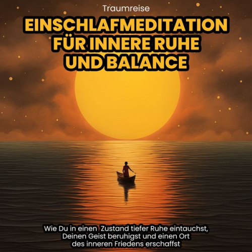 Raphael Kempermann - Traumreise: Einschlafmeditation für innere Ruhe und Balance