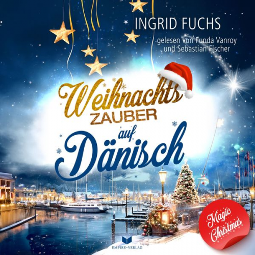 Ingrid Fuchs Isabella Lovegood - Weihnachtszauber auf Dänisch