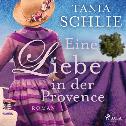 Tania Schlie - Eine Liebe in der Provence