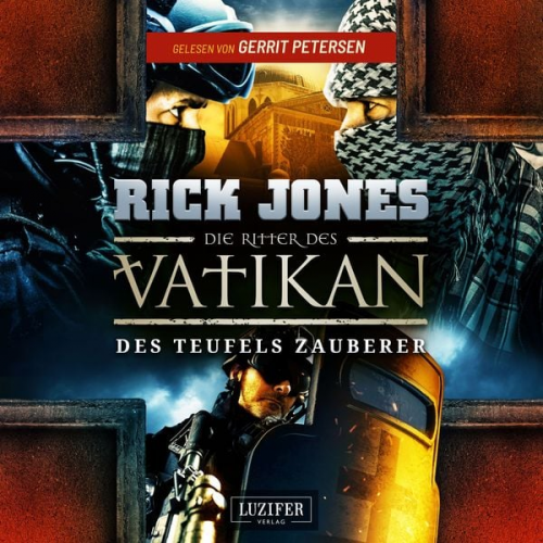 Rick Jones - DES TEUFELS ZAUBERER (Die Ritter des Vatikan 12)