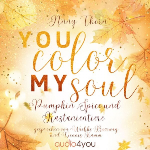 Anny Thorn - You Color my Soul