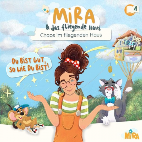 Mira - Chaos im fliegenden Haus (Folge 1)