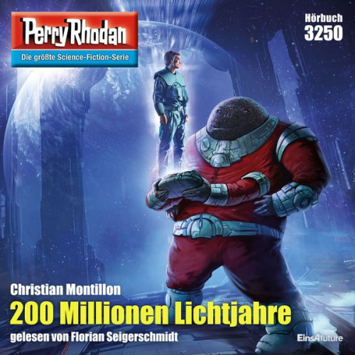 Christian Montillon - Perry Rhodan 3250: 200 Millionen Lichtjahre