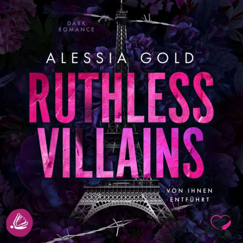 Alessia Gold - Ruthless Villains