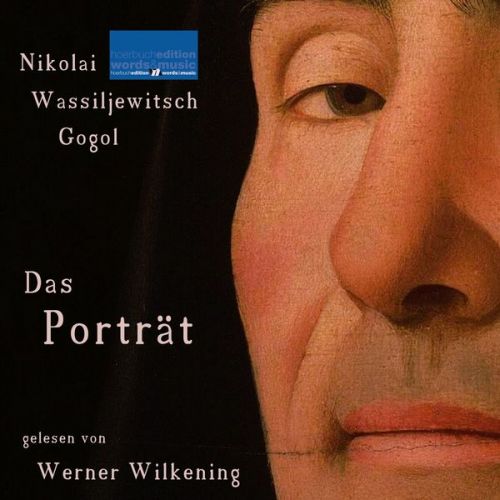 Nikolai Wassiljewitsch Gogol - Nikolai Wassiljewitsch Gogol: Das Porträt