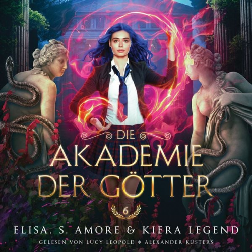 Elisa S. Amore Hörbuch Bestseller Fantasy Hörbücher - Die Akademie der Götter 6 - Fantasy Hörbuch