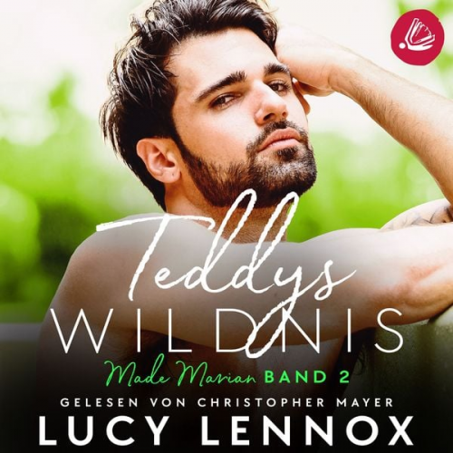 Lucy Lennox - Teddys Wildnis: Made Marian Band 2