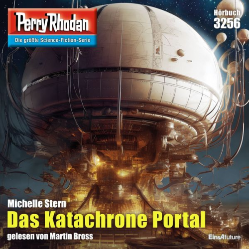 Michelle Stern - Perry Rhodan 3256: Das Katachrone Portal