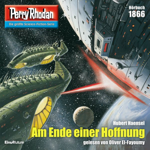 Hubert Haensel - Perry Rhodan 1866: Am Ende einer Hoffnung