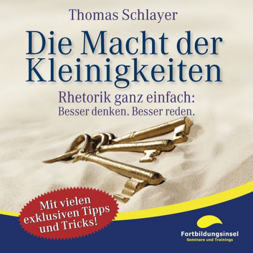 Thomas Schlayer - Die Macht der Kleinigkeiten