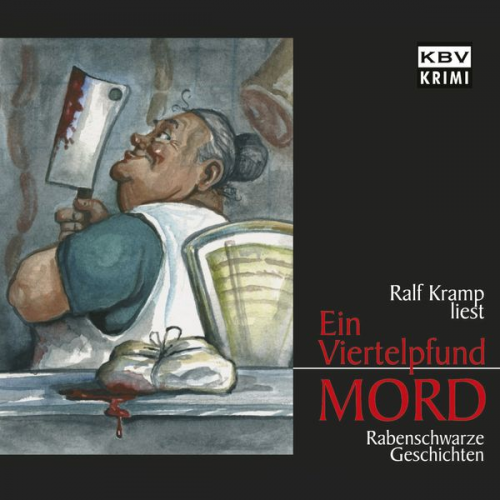 Ralf Kramp - Ein Viertelpfund Mord