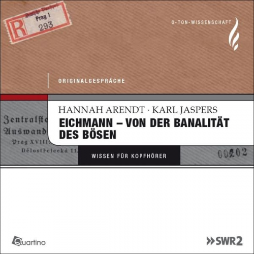 Hannah Arendt Karl Jaspers - Eichmann - von der Banalität des Bösen