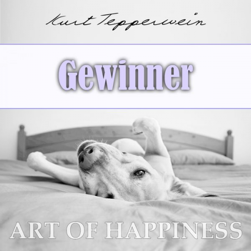 Kurt Tepperwein - Art of Happiness: Gewinner