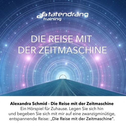 Alexandra Schmid - Die Reise mit der Zeitmaschine