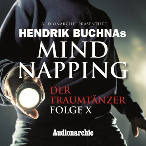 Hendrik Buchna - MindNapping, Special Edition 10: Der Traumtänzer