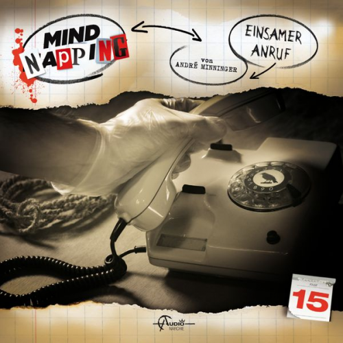 Andre Minninger - MindNapping, Folge 15: Einsamer Anruf