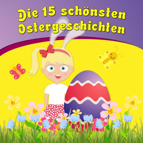 Bettina Barth - Die 15 schönsten Ostergeschichten