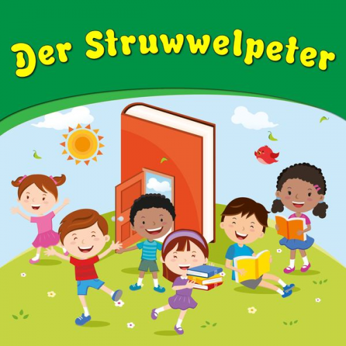 Heinrich Hoffmann - Der Struwwelpeter