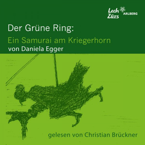 Daniela Egger - Der Grüne Ring: Ein Samurai am Kriegerhorn