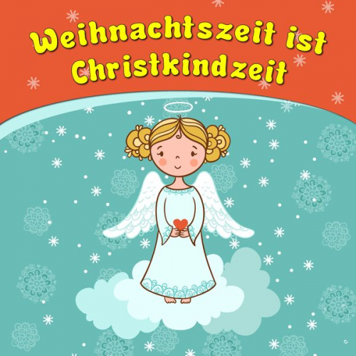 Bettina Barth - Weihnachtszeit ist Christkindzeit