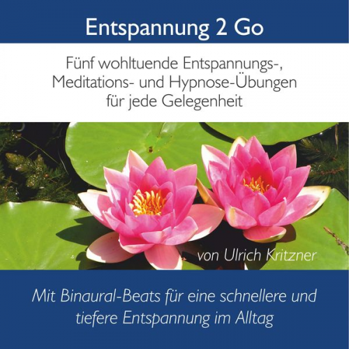 Ulrich Kritzner - Entspannung 2 Go