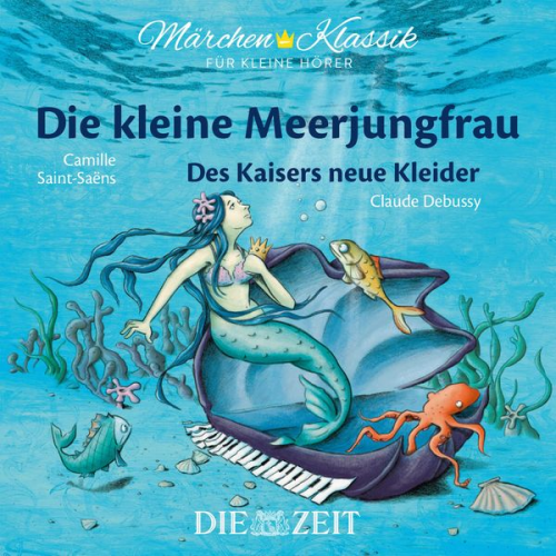 Hans Christian Andersen - Die ZEIT-Edition "Märchen Klassik für kleine Hörer"