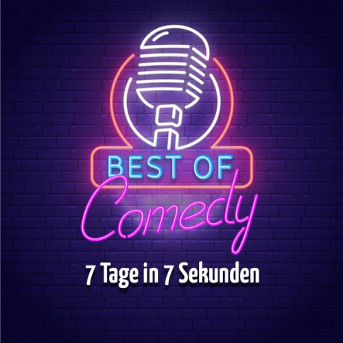 Best of Comedy: 7 Tage in 70 Sekunden