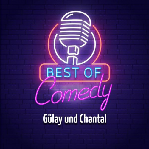 Best of Comedy: Gülay und Chantal