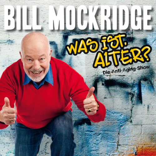 Bill Mockridge - Bill Mockridge, Was ist, Alter?