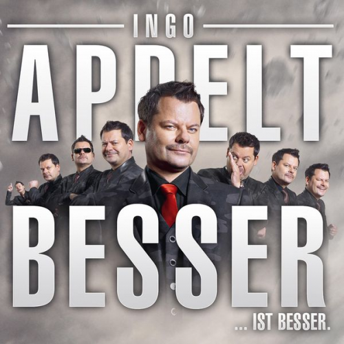 Ingo Appelt - Ingo Appelt, Besser...ist besser