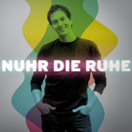 Dieter Nuhr - Dieter Nuhr, Nuhr die Ruhe