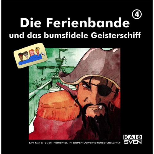 Die Ferienbande - Die Ferienbande und das bumsfidele Geisterschiff