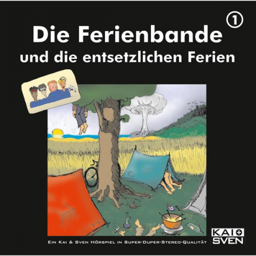 Die Ferienbande - Die Ferienbande und die entsetzlichen Ferien