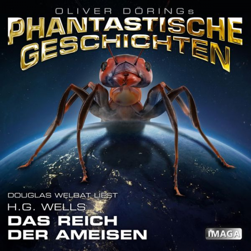 H.G. Wells - Phantastische Geschichten, Das Reich der Ameisen