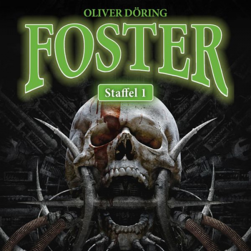 Oliver Döring - Foster, Staffel 1