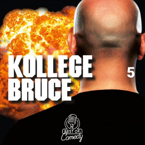 Best of Comedy: Kollege Bruce, Folge 5