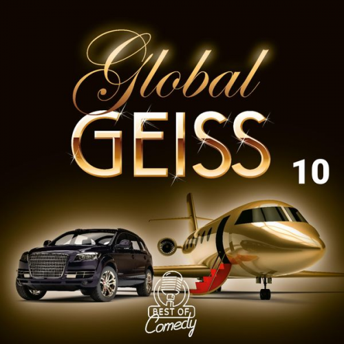 Best of Comedy: Global Geiss, Folge 10