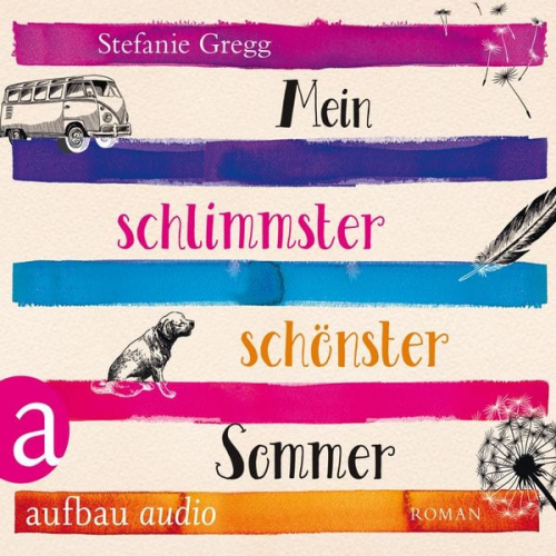 Stefanie Gregg - Mein schlimmster schönster Sommer