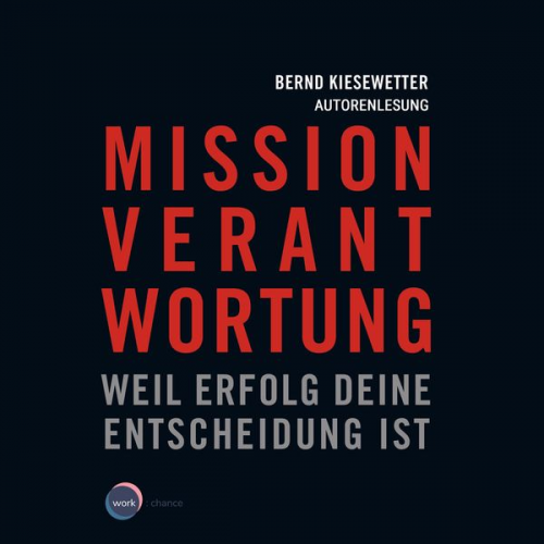 Bernd Kiesewetter - Mission Verantwortung