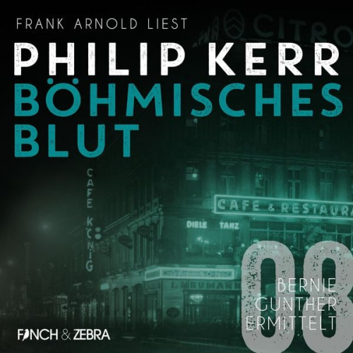 Philip Kerr - Böhmisches Blut