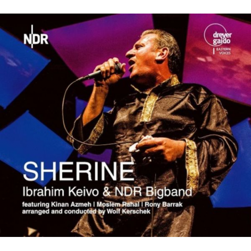 Ibrahim Keivo NDR Bigband - Sherine-Ibrahim Keivo & NDR Bigband