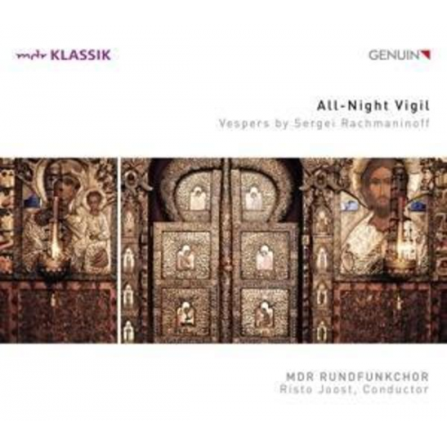 Sergej Rachmaninow - All-Night Vigil